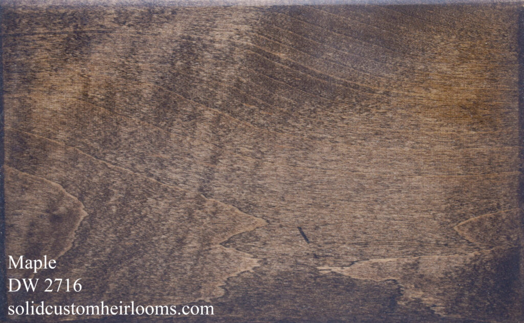 maple with a dark grey finish